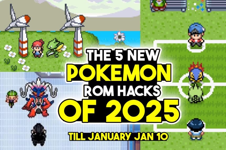 The 5 New Pokemon Rom Hacks of 2025 is here » PikaRoms